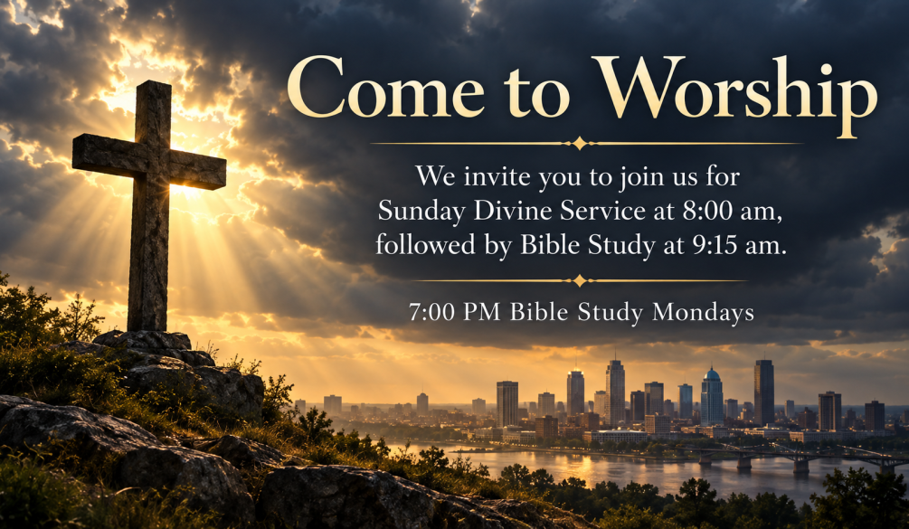 Cross overlooking a city at sunset with an invitation to Sunday Divine Service at 8:00 am, Bible Study at 9:15 am, and Monday Bible Study at 7:00 PM.